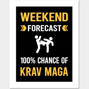 Weekend Forecast Krav Maga Posters and Art